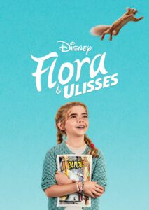 Flora & Ulysses